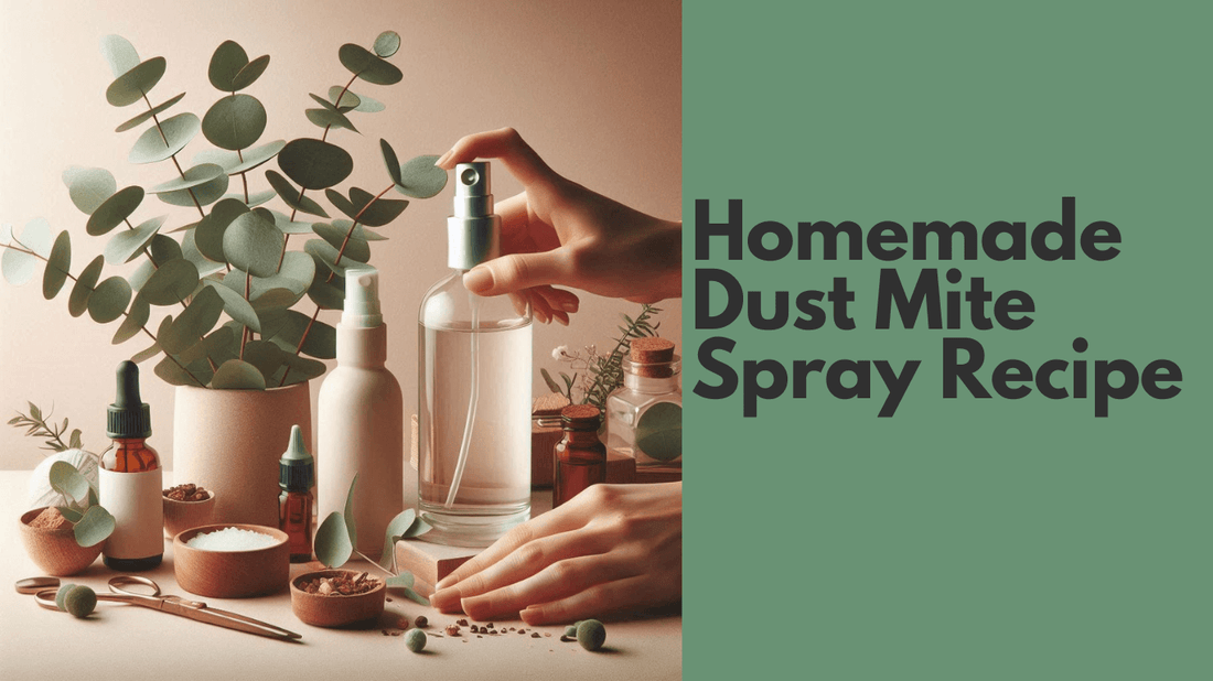 Home Made Dust Mite Spray Recipe - Dust Mite Allergy Solutions
