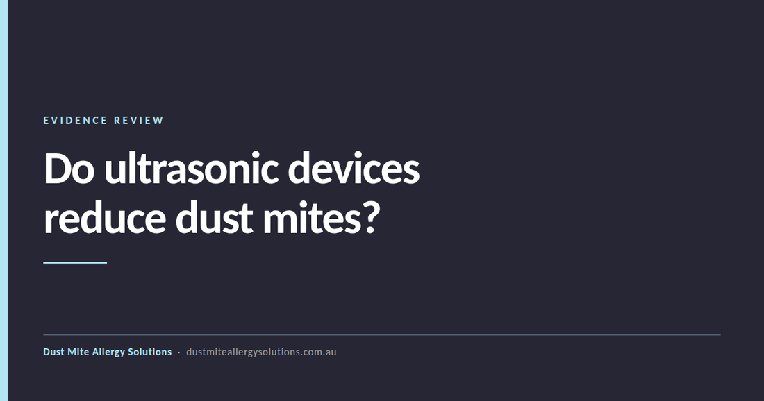 Do Ultrasonic Devices Reduce Dust Mites?